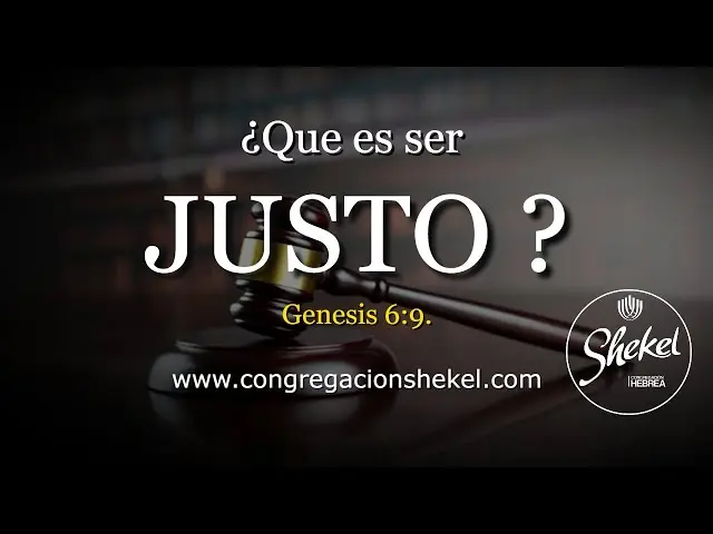 como ser una persona justa segun la biblia - Cómo actuar de manera justa