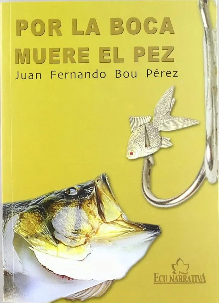 el pez por la boca muere biblia - Como el pez por la boca muere