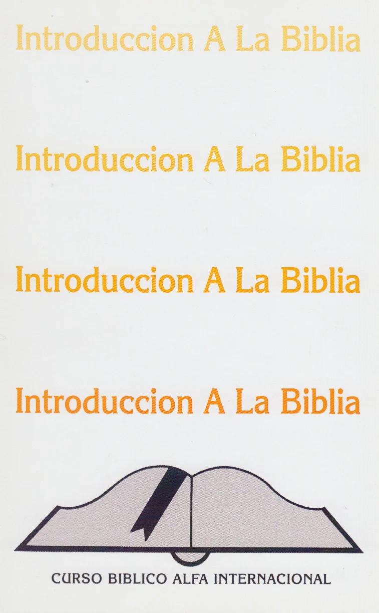 curso de introduccion a la biblia - Cómo hacer una introducción sobre la Biblia