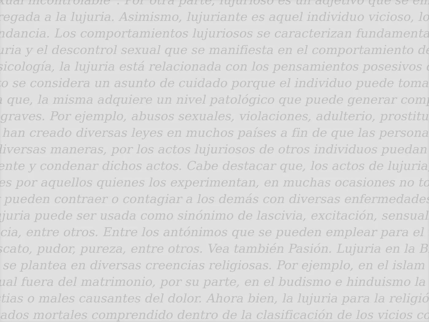 que es lujuria segun la biblia - Cómo se comporta una persona con lujuria