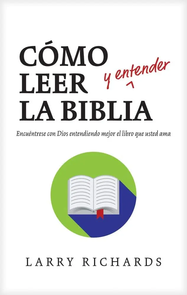 como leer la biblia para entenderla mejor - Cómo se debe leer en interpretar correctamente la Biblia