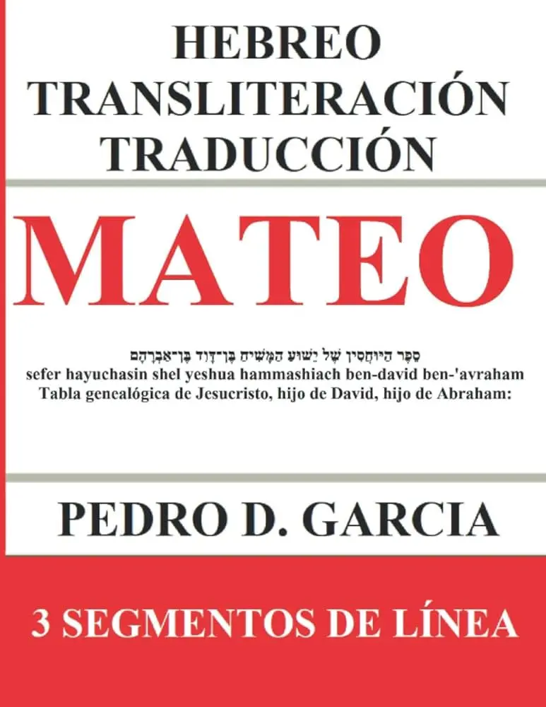 mateo biblia hebrea - Cuál es el idioma original del Evangelio de Mateo