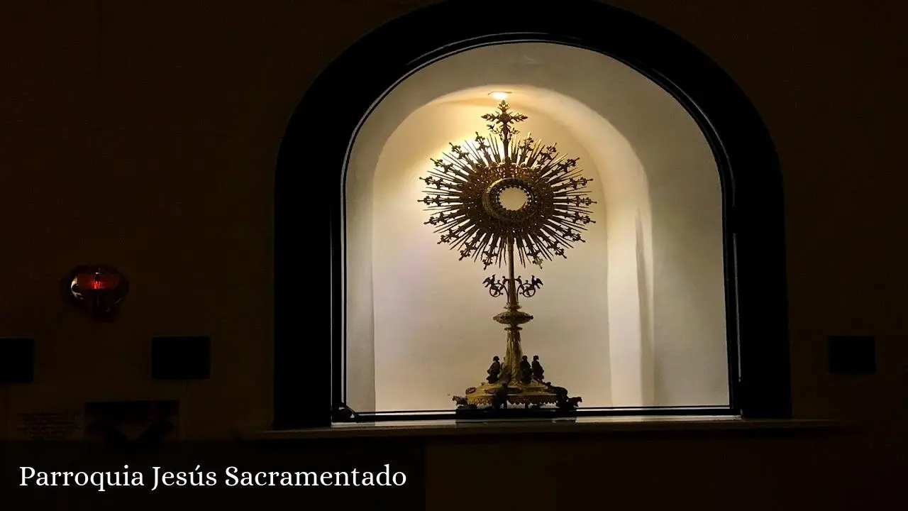 jesus sacramentado horarios de misa - Cuál es el Jesús Sacramentado