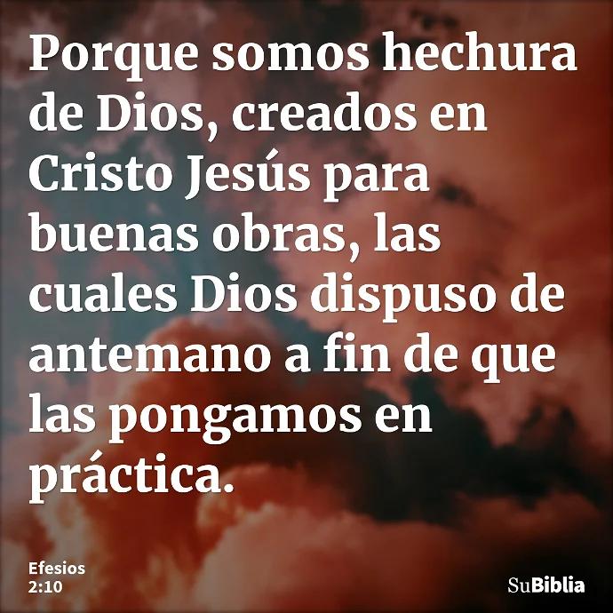 buenas obras biblia - Cuáles son las buenas obras de Efesios 2 10