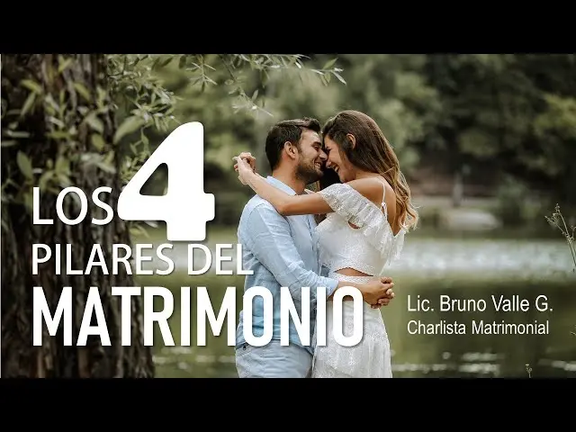 pilares del matrimonio segun la biblia - Cuáles son los 4 pilares de un matrimonio