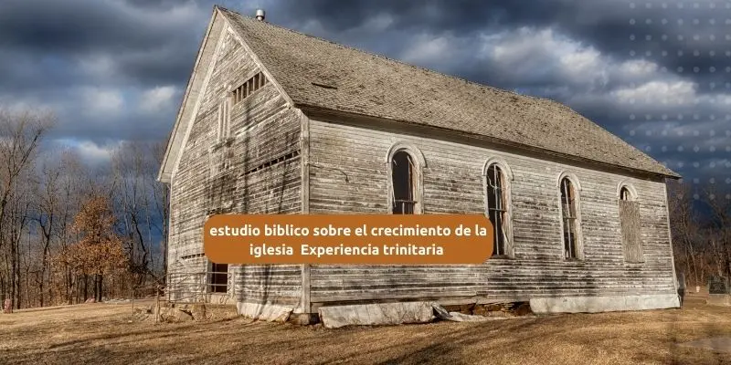 estudio biblico sobre el crecimiento de la iglesia - Cuáles son los obstáculos que impiden el crecimiento en una iglesia