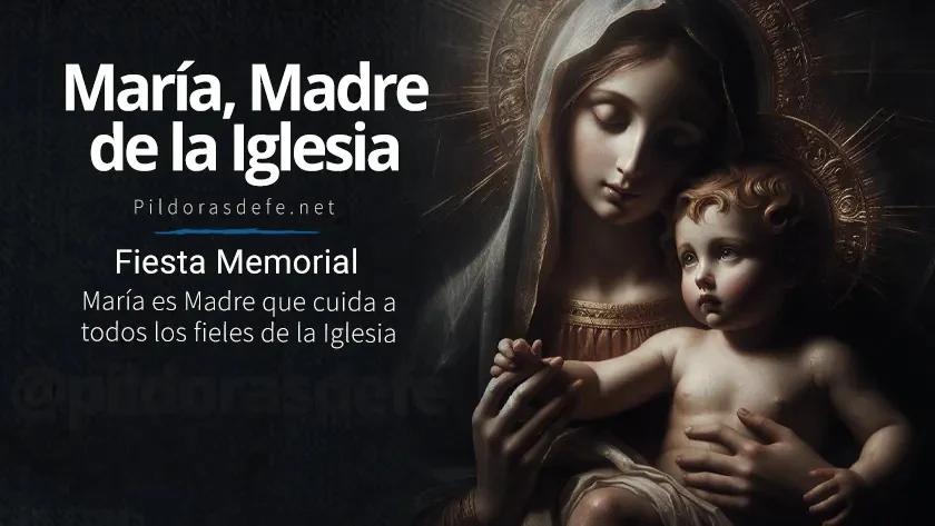 misa maria madre de la iglesia - Cuándo se celebra María Madre de la Iglesia 2024