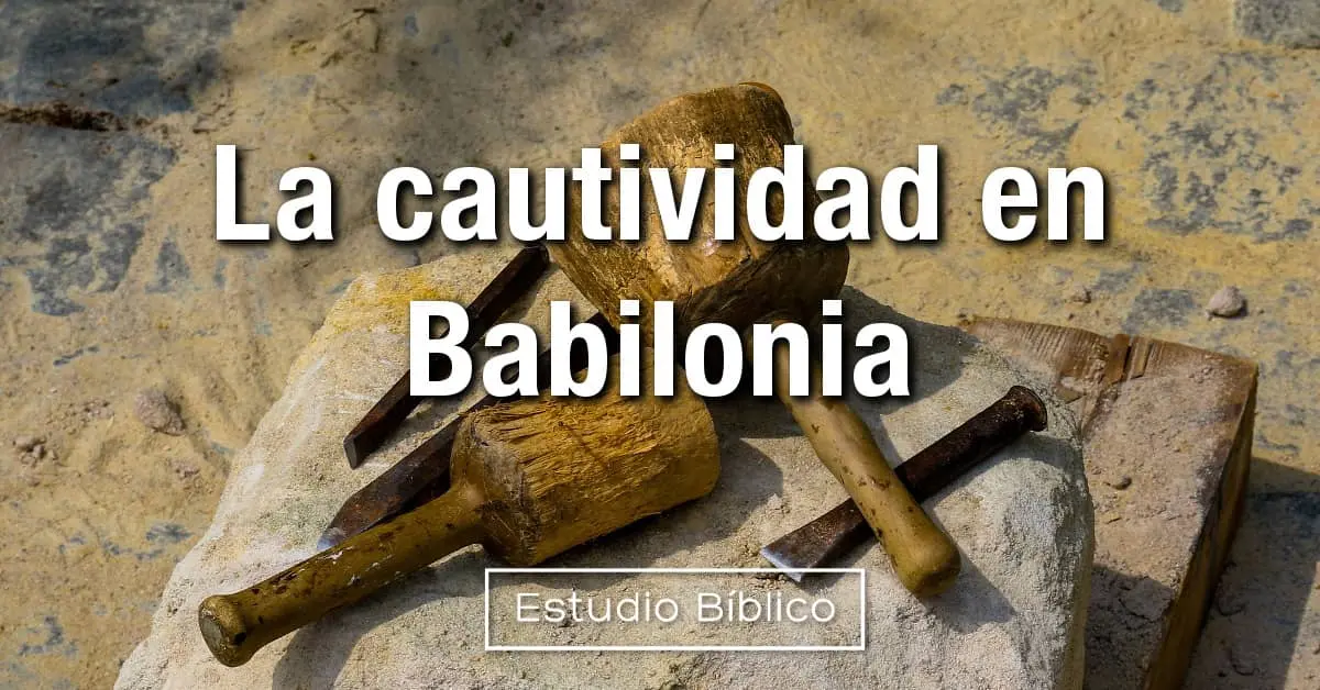 cautiverio de babilonia en la biblia - Cuánto tiempo duró el cautiverio de los judíos en Babilonia