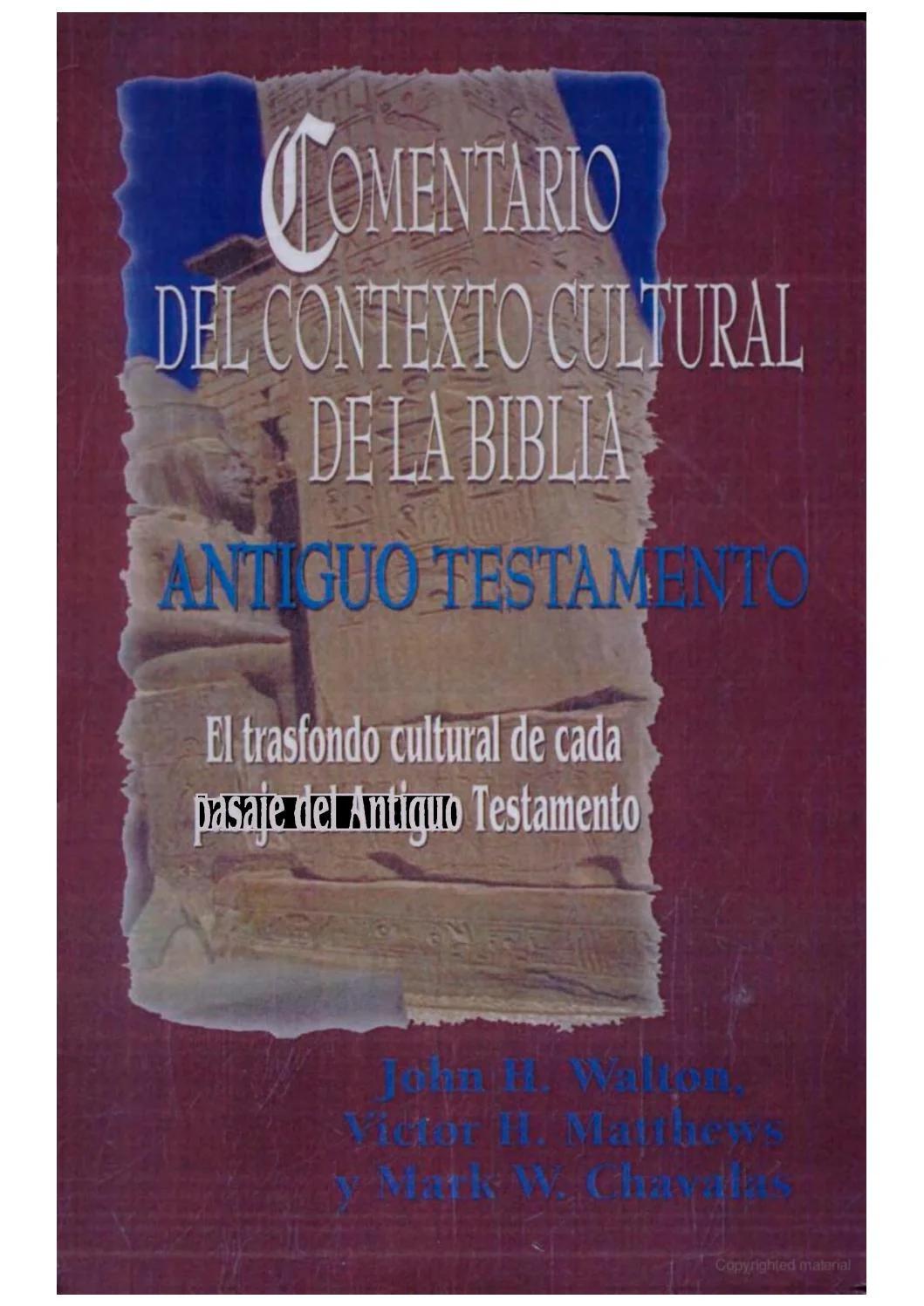 comentario del contexto cultural de la biblia antiguo testamento - Cuántos tipos de contexto hay en la Biblia