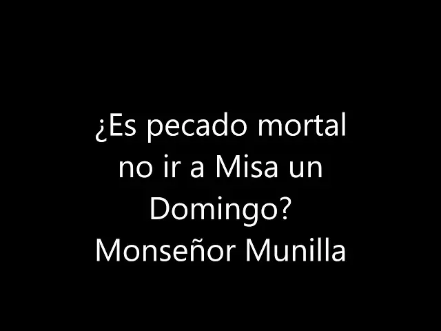 faltar a misa es pecado mortal - Donde dice en la Biblia que no ir a Misa es pecado