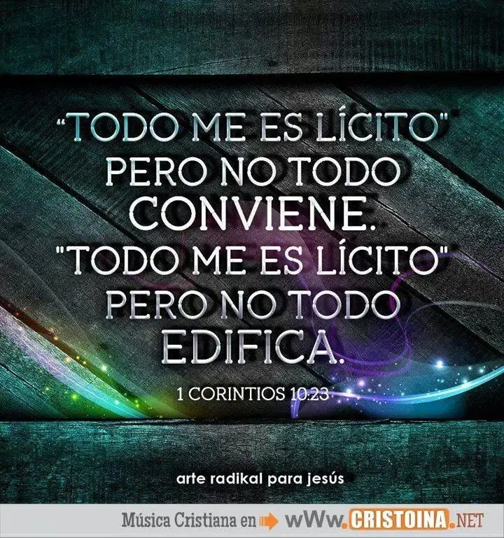 todo me es licito biblia catolica - Donde dice en la Biblia que todo me es lícito