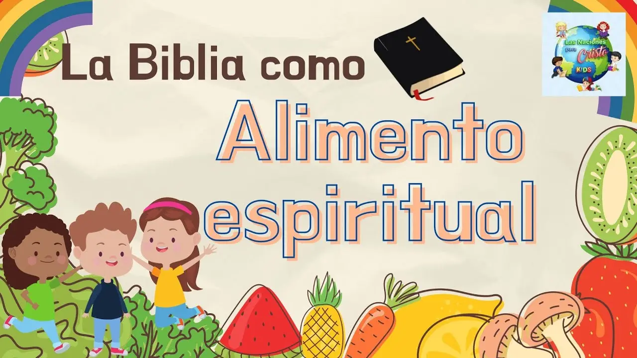 la biblia es alimento - Donde dice que la Biblia es alimento