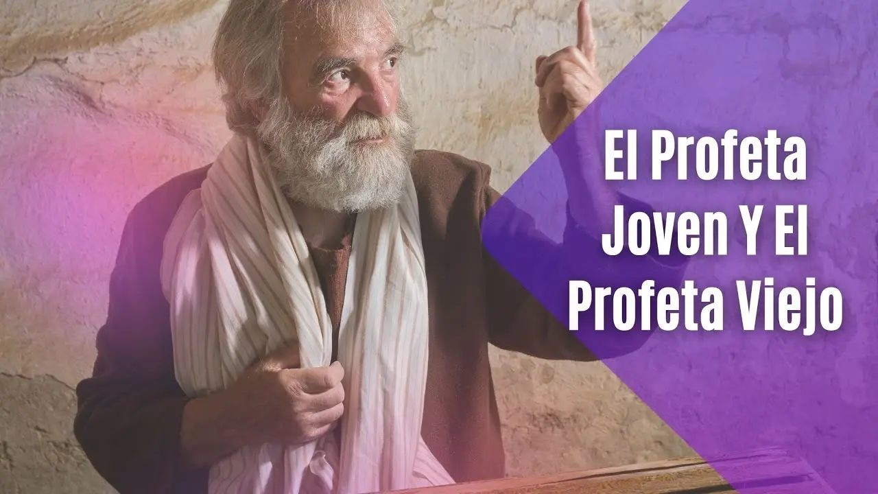 profeta viejo biblia - Dónde habla la Biblia del viejo profeta