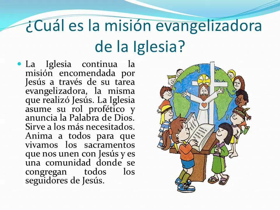 evangelización misión específica de la iglesia - Por qué la evangelización es la misión esencial de la Iglesia