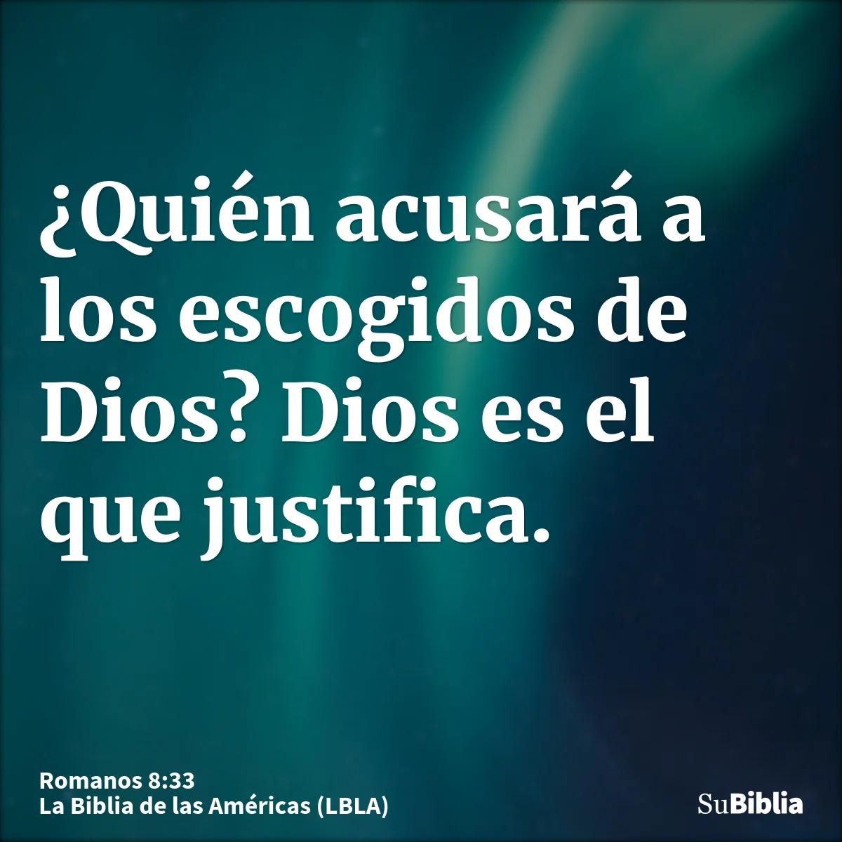 quienes son los escogidos de dios segun la biblia - Qué dice la Biblia de los escogidos