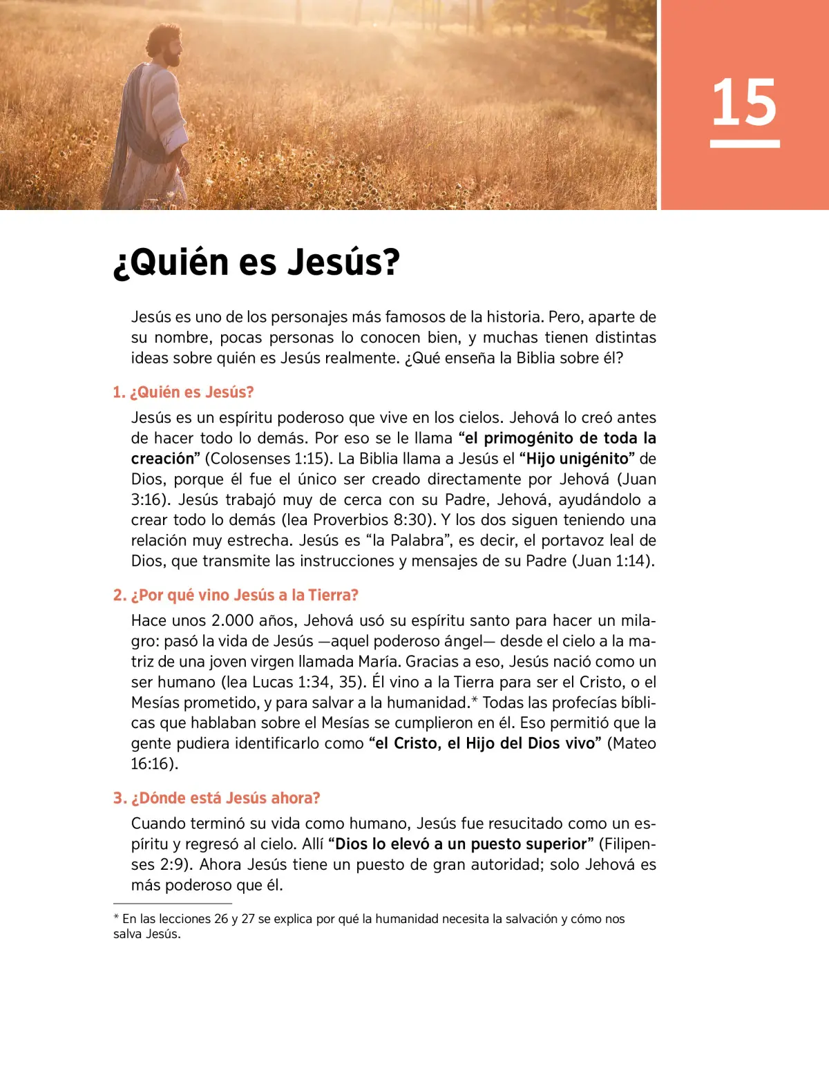 quien es jesucristo segun la biblia - Qué dice la Biblia de quién es Jesús