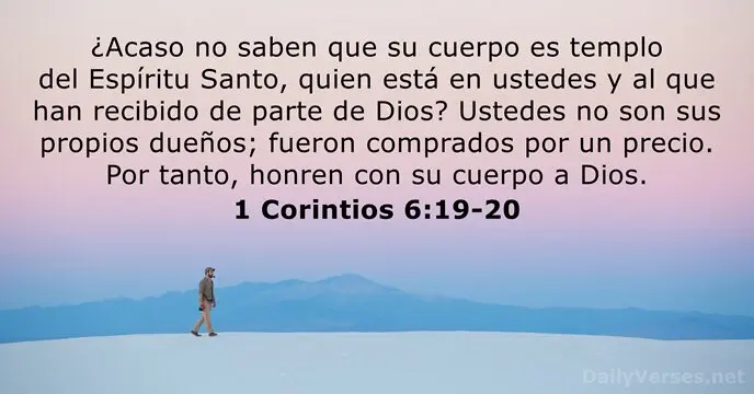 porque es importante cuidar nuestro cuerpo según la biblia - Qué dice la Biblia sobre el cuidado del cuerpo