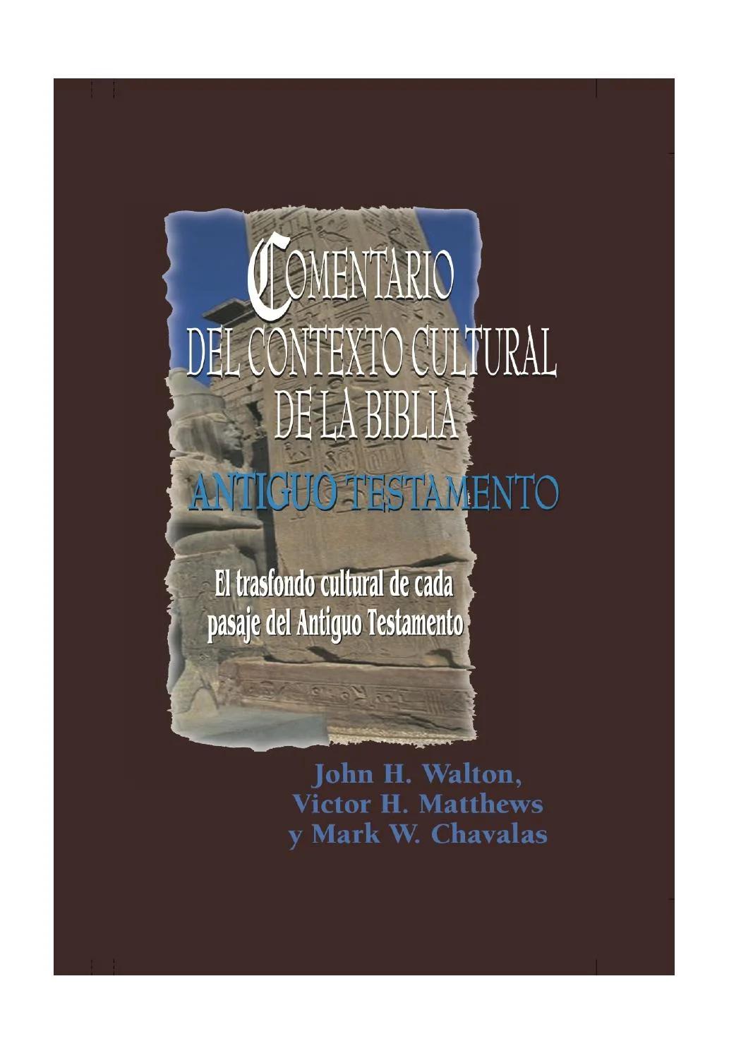 comentario del contexto cultural de la biblia antiguo testamento - Qué enseñanza nos deja el Antiguo Testamento