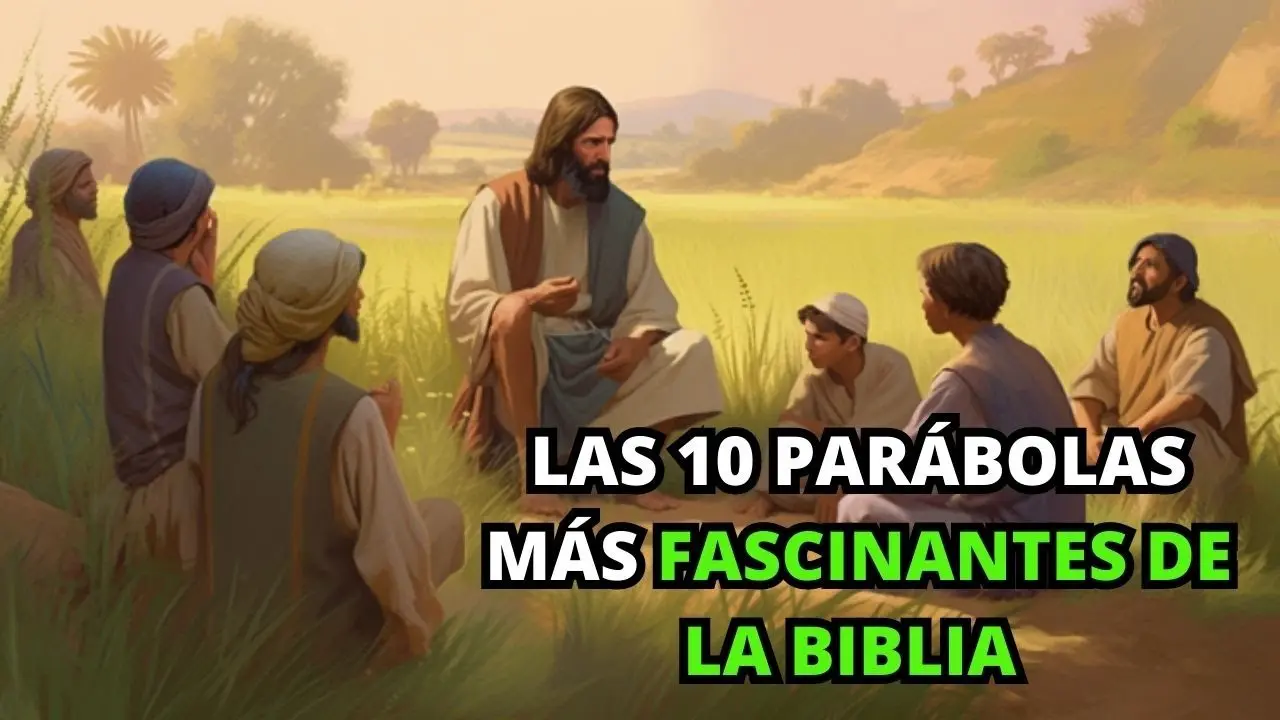 las parabolas mas importantes de la biblia - Qué es lo más importante de las parábolas