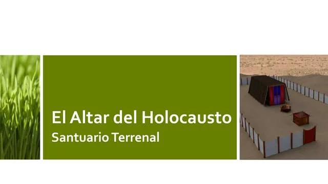 que quiere decir holocausto en la biblia - Qué es un altar de holocausto