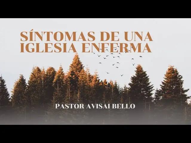 sintomas de una iglesia enferma - Qué es una iglesia disfuncional