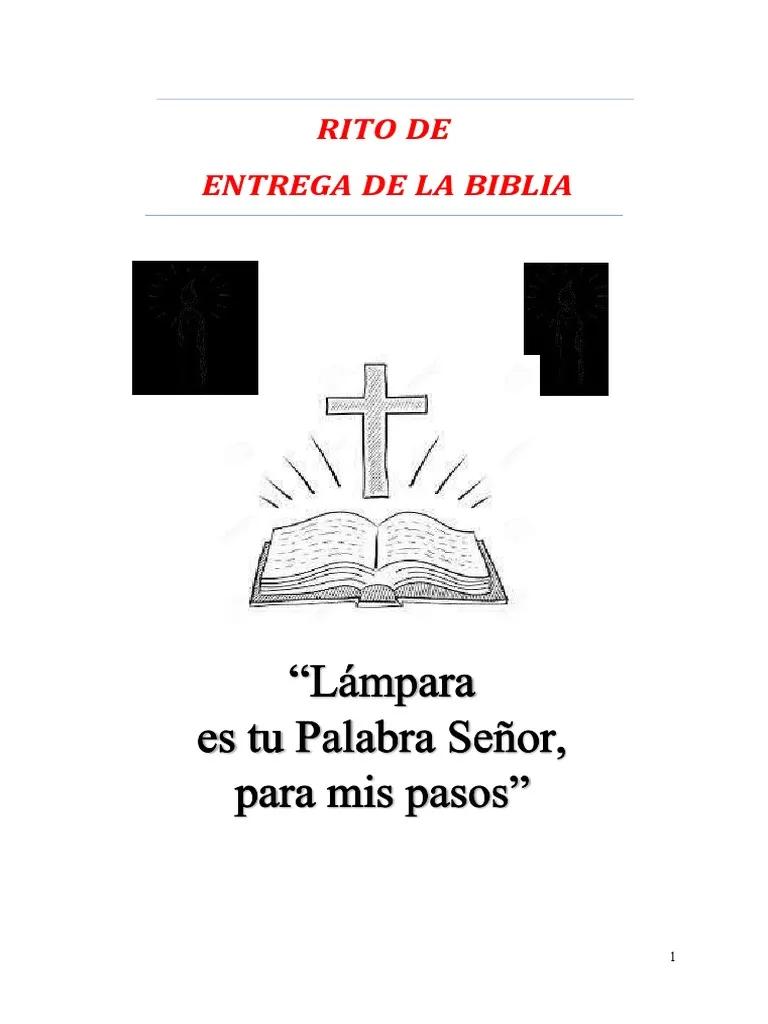 rito de entrega de la biblia - Qué fue lo más significativo del rito de la entrega de la Palabra