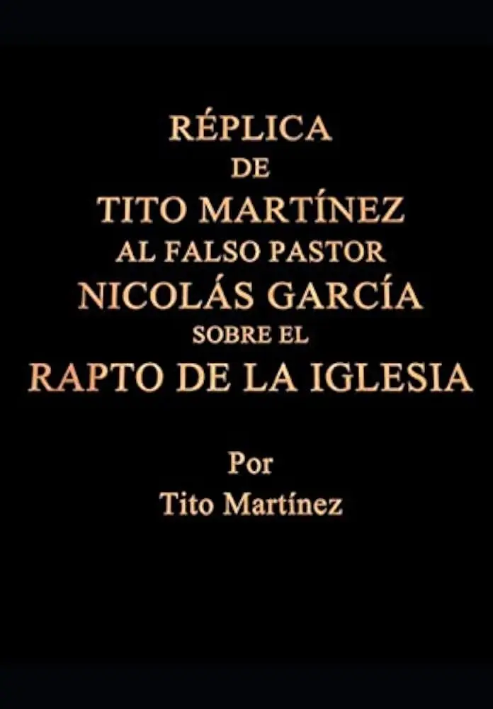 el falso rapto de la iglesia - Qué iglesia cree en el rapto secreto