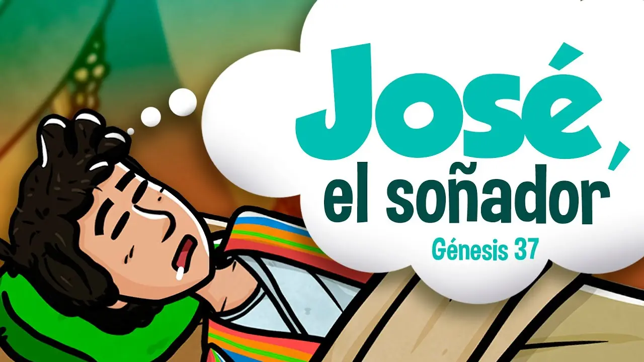 en que parte de la biblia habla de jose - Qué le dijo Dios a José el soñador