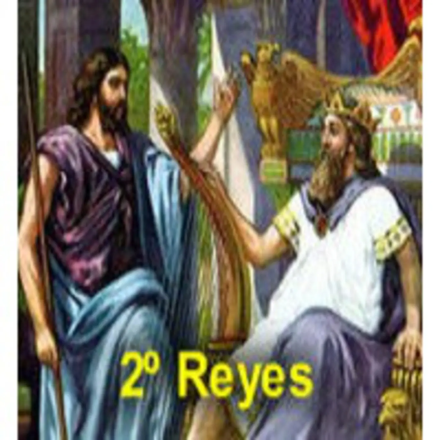 biblia segunda de reyes - Que nos habla el libro de 2 de Reyes