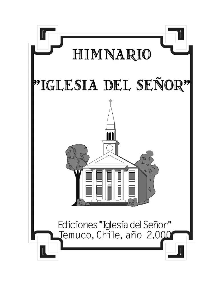 himnario iglesia del señor - Qué número es el himno del himnario