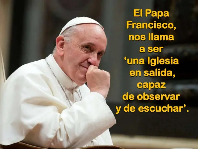 iglesia en salida papa francisco - Qué quiere decir la expresión del Papa Francisco Iglesia en salida