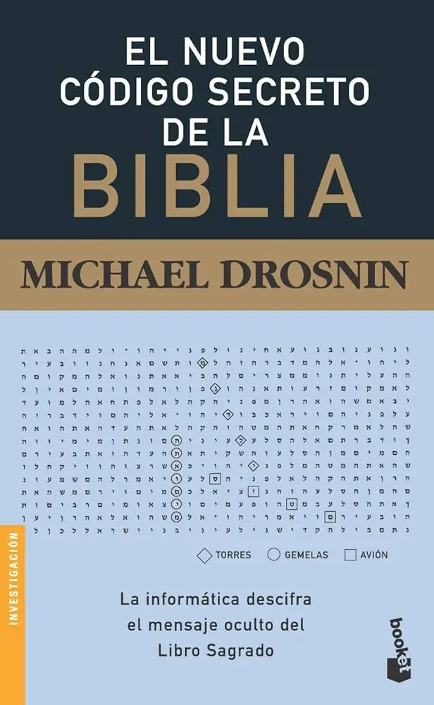 codigos de la biblia predicciones - Qué significa el código secreto de la Biblia