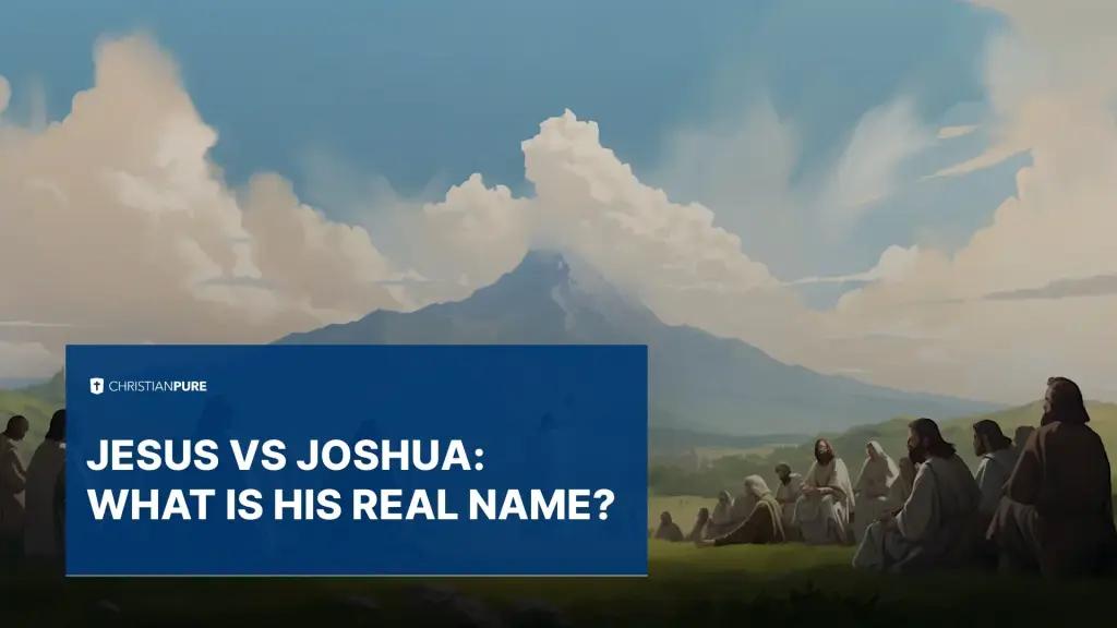 verdadero nombre de josue en la biblia - Qué significa el nombre de Joshua en la Biblia