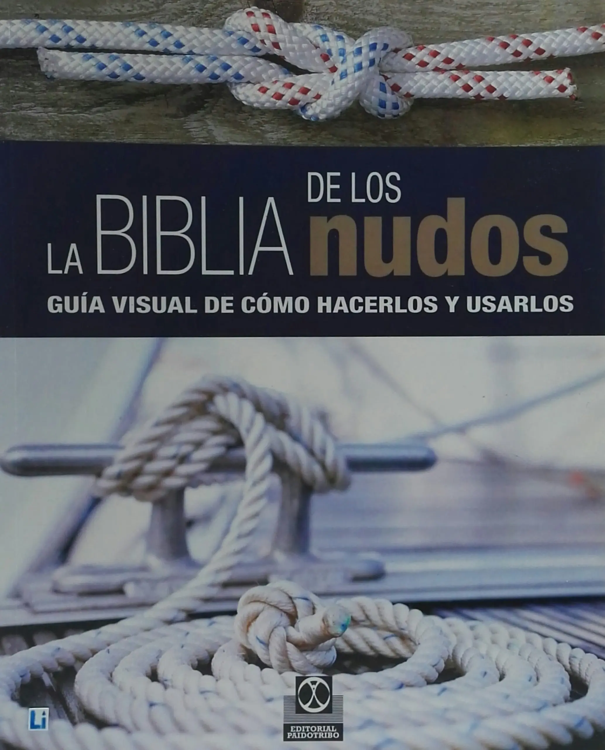 la biblia de los nudos - Qué significado tienen los nudos