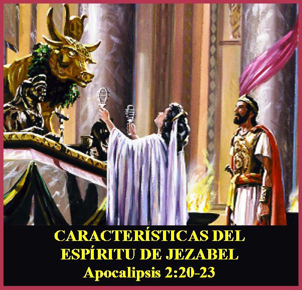 que es el espiritu de jezabel en la biblia - Quién es el espíritu Jezabel