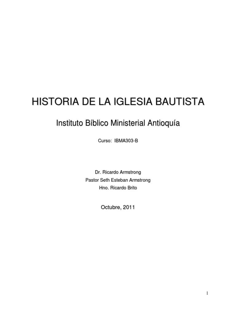 historia de la iglesia bautista fundamental independiente - Quién fundó la Iglesia Bautista Fundamental Independiente