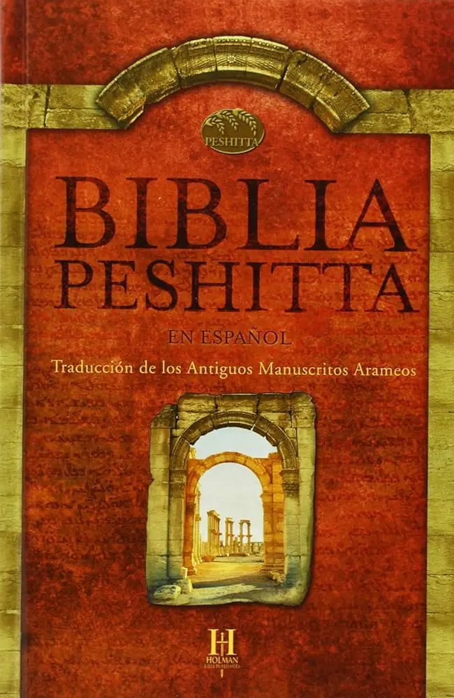 quien tradujo la biblia peshitta - Quién tradujo la Biblia peshita